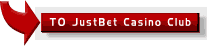 Visit JustBet Casino