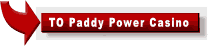 Keen to play? Click to visit PaddyPowerCasino.com now...
