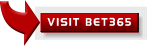 Click for Bet365 our top rated bookmaker - excellent Asian handicap odds